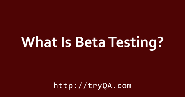 what-is-beta-testing