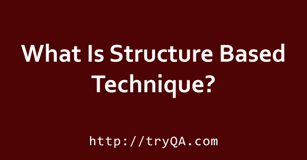 What Is Structure Based Technique