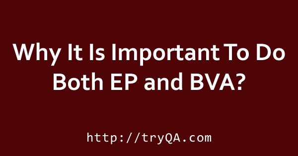 Why It Is Important To Do Both EP and BVA
