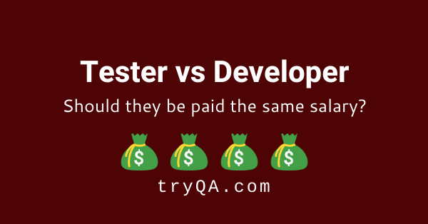 Interview question software-tester-salary same or equal developer